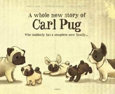  Whole New Story of Carl Pug