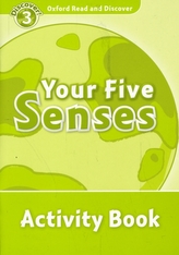  Oxford Read and Discover: Level 3: Your Five Senses Activity Book