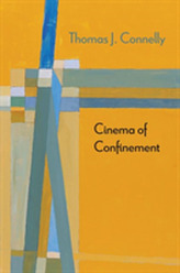  Cinema of Confinement