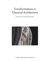  Transformations in Classical Architecture