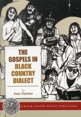  GOSPELS IN BLACK COUNTRY DIALECT