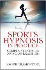  Sports Hypnosis in Practice