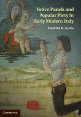  Votive Panels and Popular Piety in Early Modern Italy