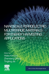  Nanoscale Ferroelectric-Multiferroic Materials for Energy Harvesting Applications
