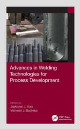  Advances in Welding Technologies for Process Development