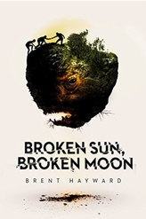  Broken Sun, Broken Moon