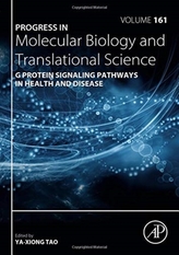  G Protein Signaling Pathways in Health and Disease