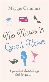  No News is Good News