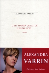  C'EST MAMAN QUI A TUE LE PERE NOEL