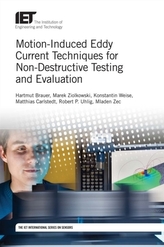  Motion-Induced Eddy Current Techniques for Non-Destructive Testing and Evaluation