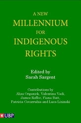 A New Millennium for Indigenous Rights