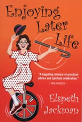  Enjoying Later Life