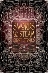  Swords & Steam Short Stories