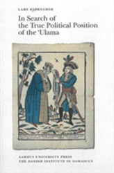  In Search of the True Political Position of the 'Ulama