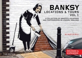  Banksy Locations And Tours Vol.1