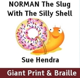  Norman the Slug with the Silly Shell