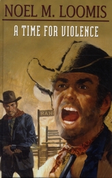  TIME FOR VIOLENCE