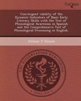  Convergent Validity of the Dynamic Indicators of Basic Early Literacy Skills with the Test of Phonological Awareness in 
