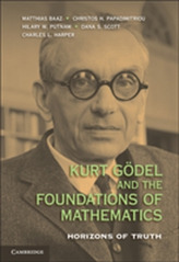  Kurt Goedel and the Foundations of Mathematics