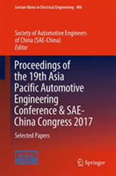  Proceedings of the 19th Asia Pacific Automotive Engineering Conference & SAE-China Congress 2017: Selected Papers