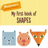  My First Book of Shapes (Montessori World of Achievements)