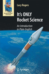  It's ONLY Rocket Science