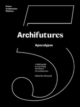  Archifutures 5