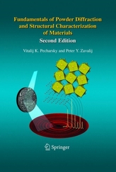  Fundamentals of Powder Diffraction and Structural Characterization of Materials, Second Edition