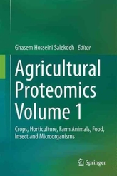  Agricultural Proteomics Volume 1