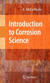  Introduction to Corrosion Science