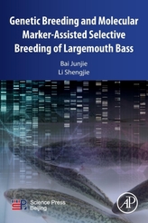  Genetic Breeding and Molecular Marker-Assisted Selective Breeding of Largemouth Bass