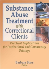  Substance Abuse Treatment with Correctional Clients