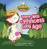  Bug Club Comics for Phonics Set 00 Lilac There Was A Princess