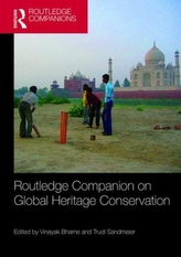  Routledge Companion to Global Heritage Conservation