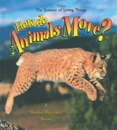  How Do Animals Move?
