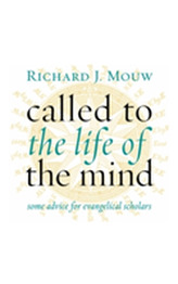  Called to the Life of the Mind