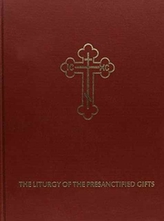  Liturgy of the Presanctified Gifts