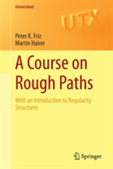 A Course on Rough Paths