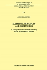  Elements, Principles and Corpuscles