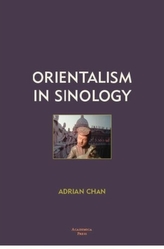  Orientalism in Sinology
