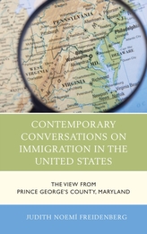  Contemporary Conversations on Immigration in the United States