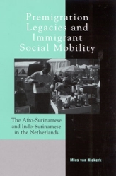  Premigration Legacies and Immigrant Social Mobility