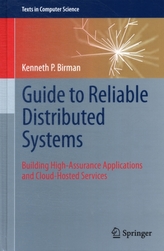  Guide to Reliable Distributed Systems