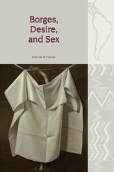  Borges, Desire, and Sex