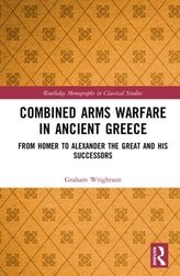  Combined Arms Warfare in Ancient Greece