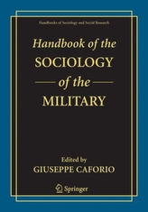  Handbook of the Sociology of the Military