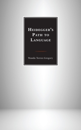  Heidegger's Path to Language
