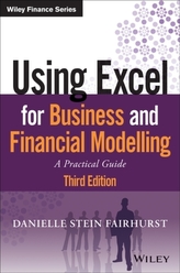  Using Excel for Business and Financial Modelling