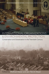 International Organizations and Environmental Protection