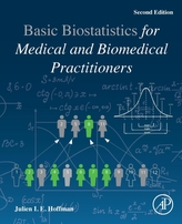  Biostatistics for Medical and Biomedical Practitioners